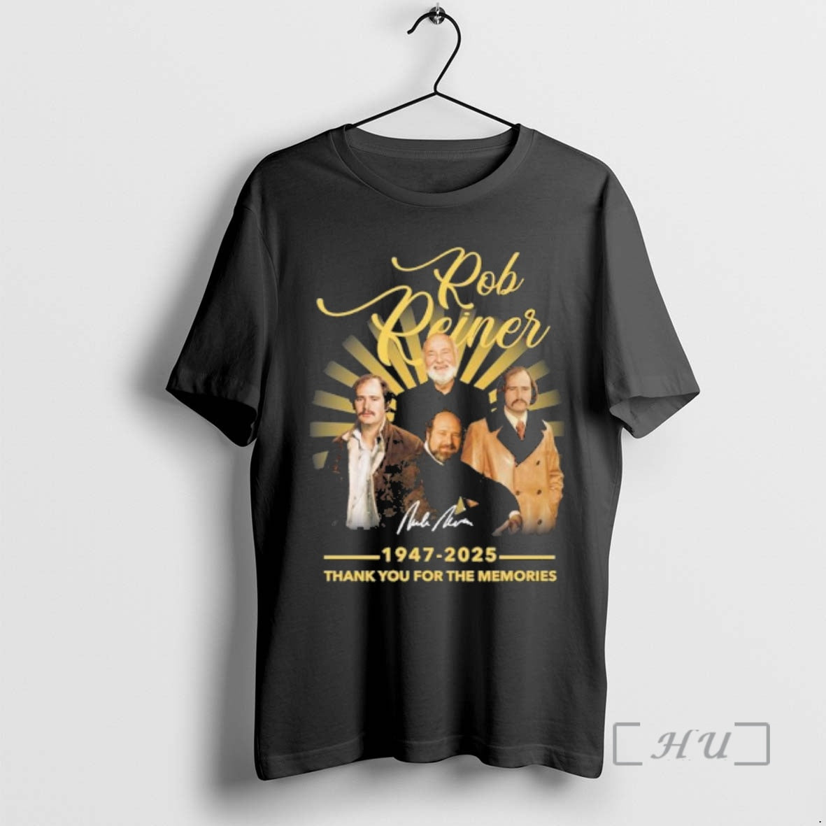 Officials Rip Rob Reiner 1947 2025 Thank You Memories T-Shirts, Hoodie, Sweatshirt - T-Shirt, Sweatshirt, Hoodie