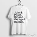 Officials Robbie Williams Wearing John Paul Ringo George Robbie T Shirt Unisex T-shirt, Sweatshirt, Hoodie, Long Sleeve Tee - T-Shirt, Sweatshirt, Hoodie