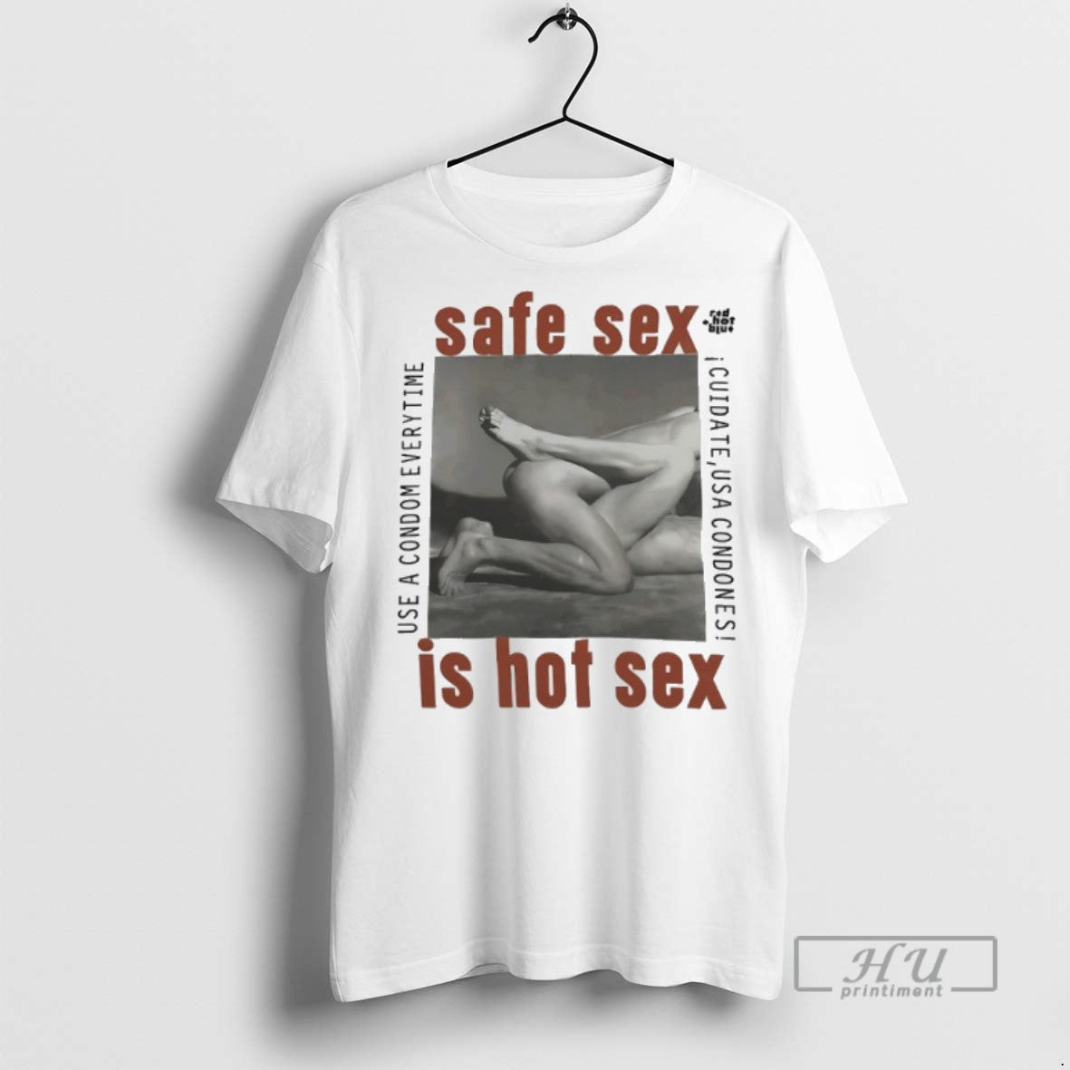 Officials Safe Sex Is Hot Sex 1990 Steven Meisel Aids Activism T Shirt Unisex T-shirt, Sweatshirt, Hoodie, Long Sleeve Tee - T-Shirt, Sweatshirt, Hoodie
