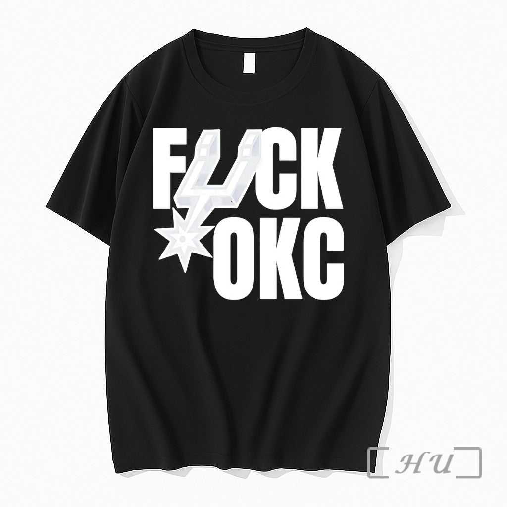 Officials San Antonio Spurs Basketball Fuck Okc Nba Playoffs Unisex T-shirt, Sweatshirt, Hoodie, Long Sleeve Tee - T-Shirt, Sweatshirt, Hoodie