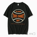 Officials San Francisco Giants Tarps Off Im Talking This Off Tee Premium T Shirts Sweater Unisex T-shirt, Sweatshirt, Hoodie, Long Sleeve Tee - T-Shirt, Sweatshirt, Hoodie