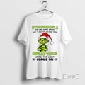 Officials Santa Grinch Stupid People Are Like Glow Sticks I Want Smap Them T-Shirts, Hoodie, Sweatshirt - T-Shirt, Sweatshirt, Hoodie