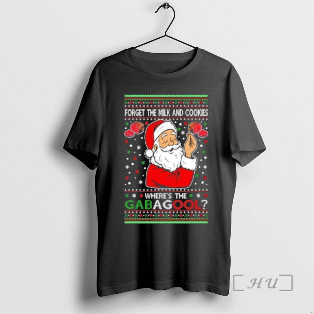 Officials Santa Forget Milk Cookies Wheres Gabagool Ugly Sweat T-Shirts, Hoodie, Sweatshirt - T-Shirt, Sweatshirt, Hoodie