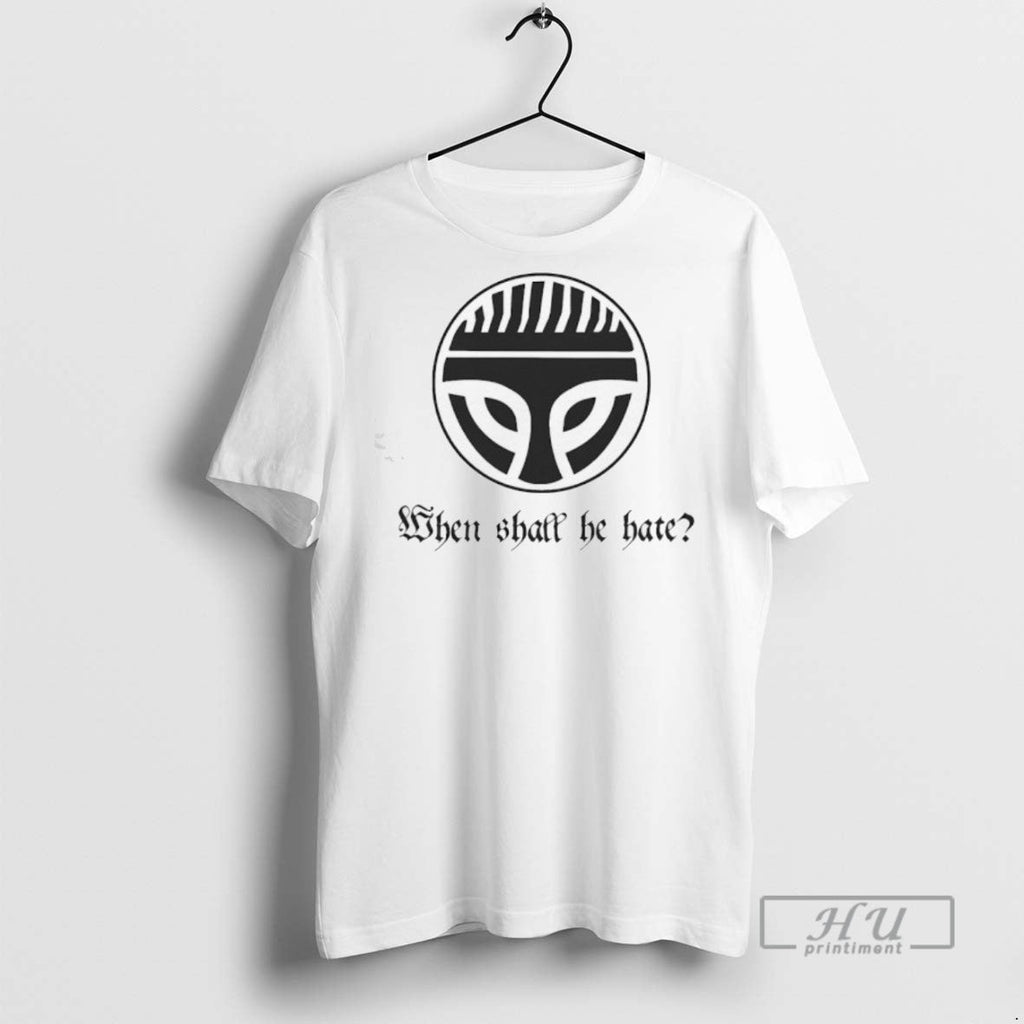 Officials Saxon When Shall Be He Hate T Shirt Unisex T-shirt, Sweatshirt, Hoodie, Long Sleeve Tee - T-Shirt, Sweatshirt, Hoodie