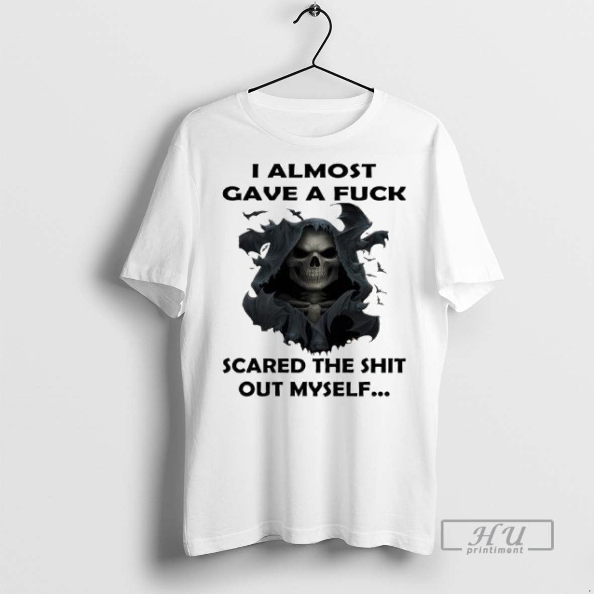 Officials Skeleton I Almost Gave A Fuck Scared The Shit Out Myself T Shirt Unisex T-shirt, Sweatshirt, Hoodie, Long Sleeve Tee - T-Shirt, Sweatshirt, Hoodie