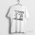 Officials Skeleton Just Got Revenge Someone Who Wronged Me 8 Years Ago Never Relax T-Shirts, Hoodie, Sweatshirt - T-Shirt, Sweatshirt, Hoodie
