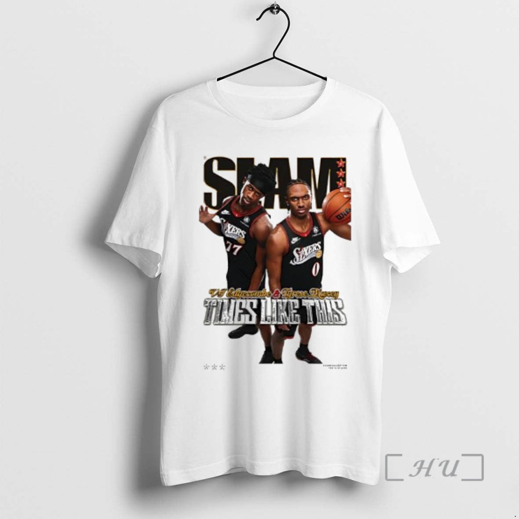 Officials Slam Tyrese Maxey Vj Edgecombe Time Like This T-Shirts, Hoodie, Sweatshirt - T-Shirt, Sweatshirt, Hoodie