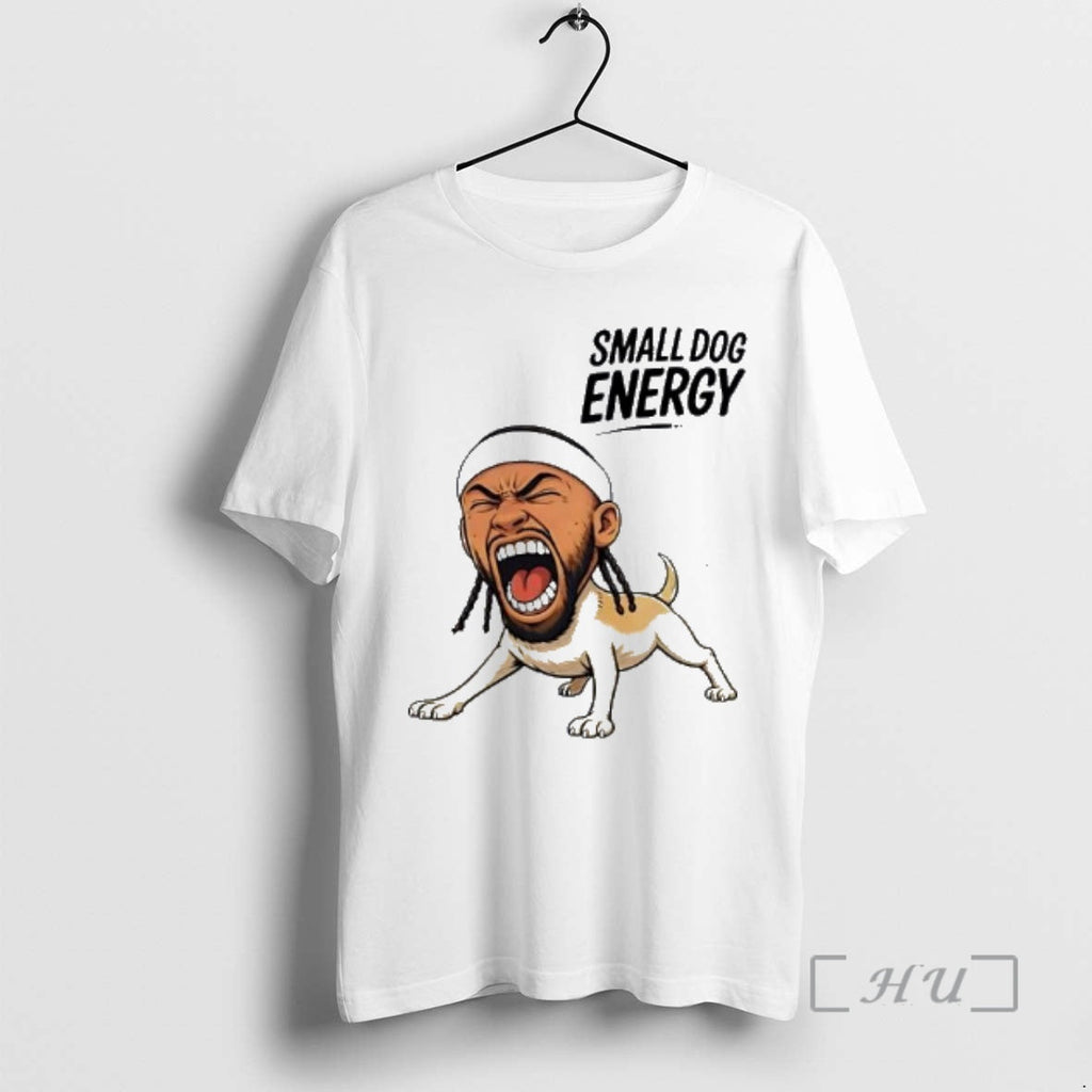 Officials Small Dog Energy Meme T-Shirts, Hoodie, Sweatshirt - T-Shirt, Sweatshirt, Hoodie