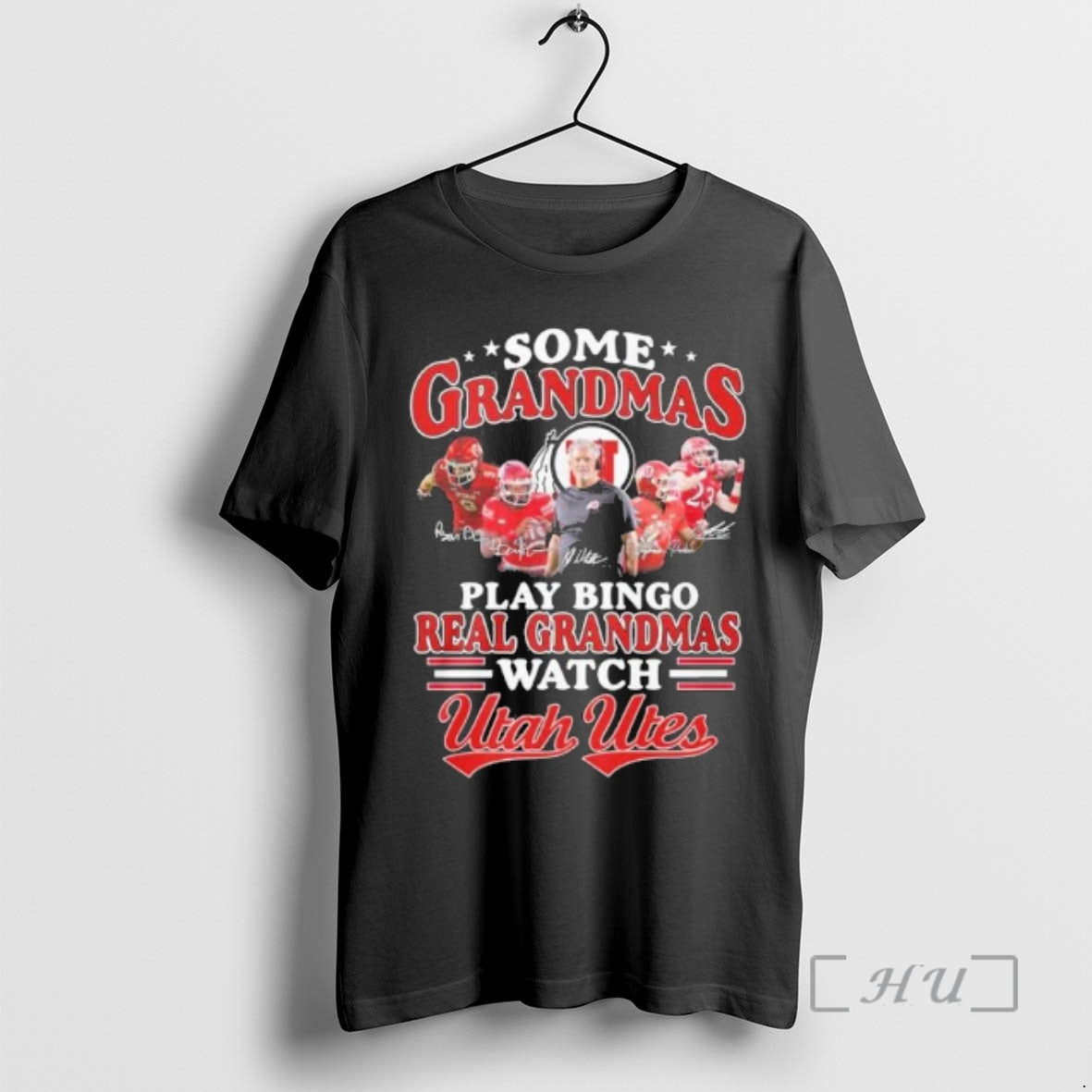 Officials Some Grandmas Play Bingo Real Grandmas Watch Utah Utes T-Shirts, Hoodie, Sweatshirt - T-Shirt, Sweatshirt, Hoodie