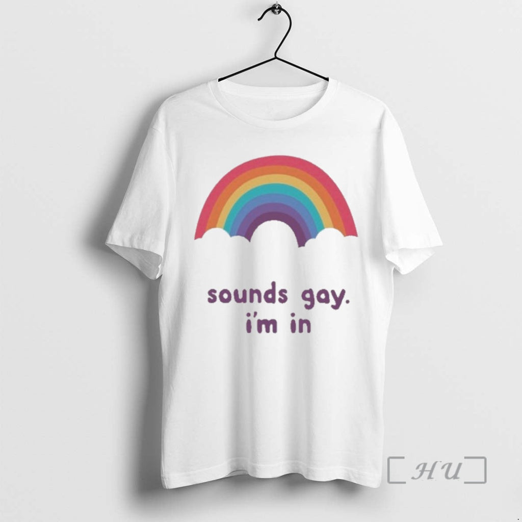 Officials Sounds Gay Im T-Shirts, Hoodie, Sweatshirt - T-Shirt, Sweatshirt, Hoodie