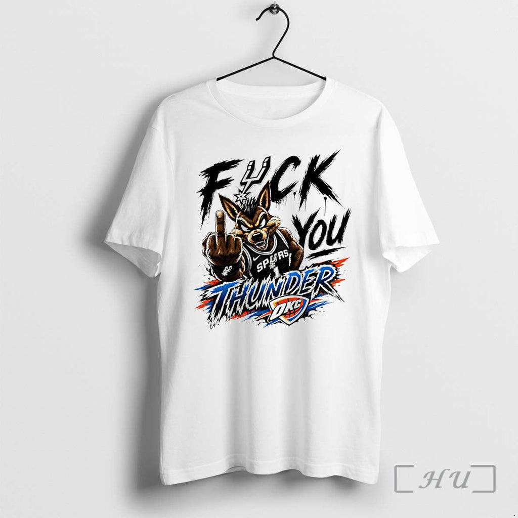 Officials Spurs Vs Thunder Fuck You Thunder Premium T Shirts Sweater Hoodie Jpg Unisex T-shirt, Sweatshirt, Hoodie, Long Sleeve Tee - T-Shirt, Sweatshirt, Hoodie