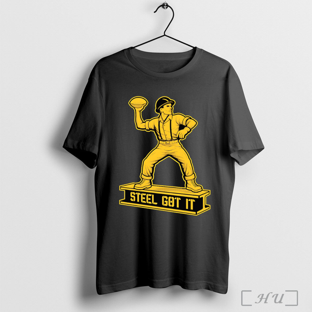 Officials Steel Got It T Shirt Unisex T-shirt, Sweatshirt, Hoodie, Long Sleeve Tee - T-Shirt, Sweatshirt, Hoodie