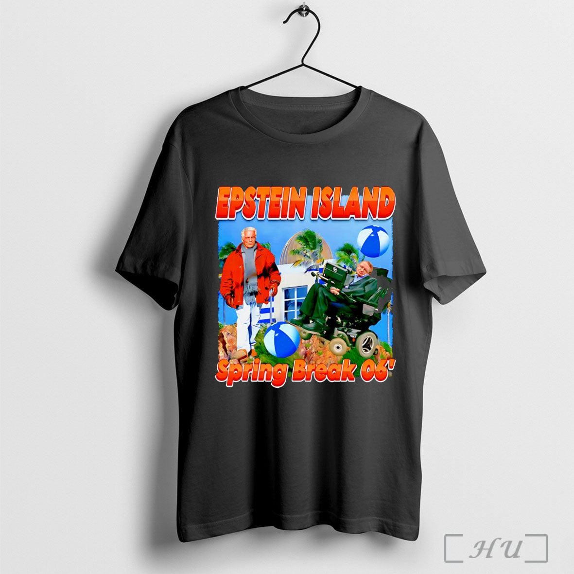 Officials Stephen Hawking Epstein Island Spring Break 06 T Shirt Unisex T-shirt, Sweatshirt, Hoodie, Long Sleeve Tee - T-Shirt, Sweatshirt, Hoodie