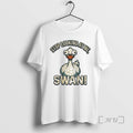 Officials Stop Looking Me Swan T-Shirts, Hoodie, Sweatshirt - T-Shirt, Sweatshirt, Hoodie