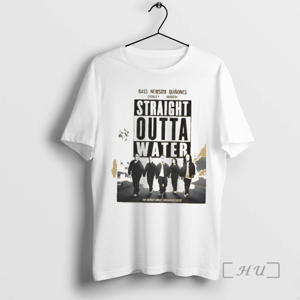Officials Straight Outta Water The Worlds Most Dangerous Group Unisex T-shirt, Sweatshirt, Hoodie, Long Sleeve Tee - T-Shirt, Sweatshirt, Hoodie