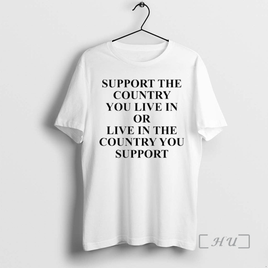 Officials Support Country You Live Live Country You Support T-Shirts, Hoodie, Sweatshirt - T-Shirt, Sweatshirt, Hoodie