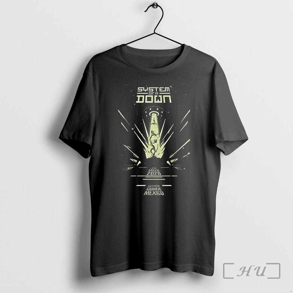 Officials System Of A Down Cdmx Mexico Tour May 27 2026 1 Premium T Shirts Unisex T-shirt, Sweatshirt, Hoodie, Long Sleeve Tee - T-Shirt, Sweatshirt, Hoodie