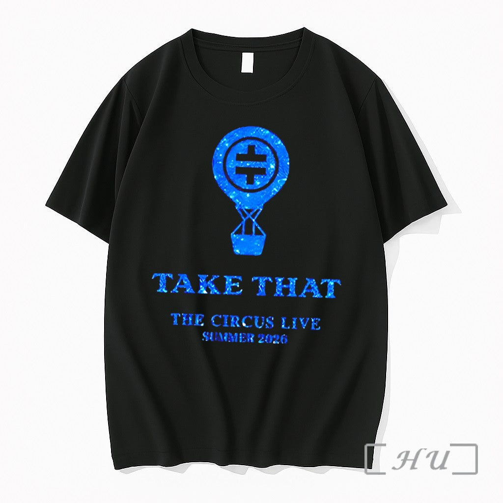 Officials Take That The Circus Live Summer 2026 Tee Unisex T-shirt, Sweatshirt, Hoodie, Long Sleeve Tee - T-Shirt, Sweatshirt, Hoodie