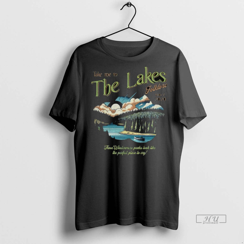 Officials Take Me To The Lakes Folklore Since 2020 Shirt Sweater Unisex T-shirt, Sweatshirt, Hoodie, Long Sleeve Tee - T-Shirt, Sweatshirt, Hoodie