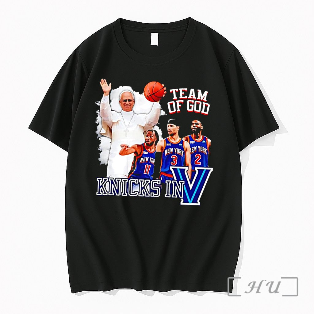 Officials Team Of God Knicks In V Villanova Black Unisex T-shirt, Sweatshirt, Hoodie, Long Sleeve Tee - T-Shirt, Sweatshirt, Hoodie