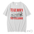 Officials Tear Down This Ballroom Tee Premium T Shirts Sweater Hoodie Jpg Unisex T-shirt, Sweatshirt, Hoodie, Long Sleeve Tee - T-Shirt, Sweatshirt, Hoodie