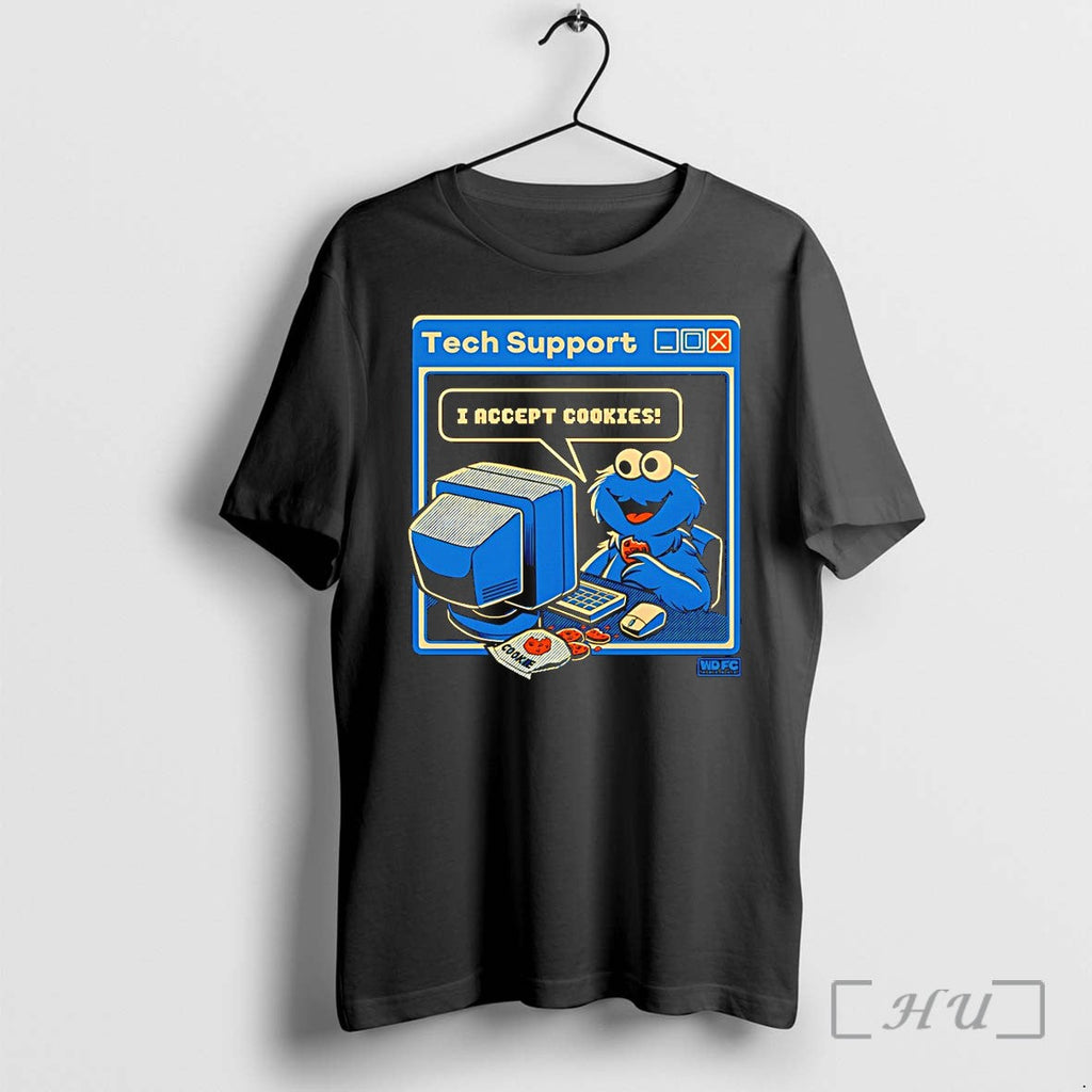 Officials Tech Support I Accept Cookies Cookie Monster Unisex T-shirt, Sweatshirt, Hoodie, Long Sleeve Tee - T-Shirt, Sweatshirt, Hoodie