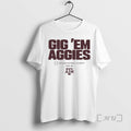Officials Texas M Aggies Gig Em Aggies 2025 2026 College Football Playoff Slogan T-Shirts, Hoodie, Sweatshirt - T-Shirt, Sweatshirt, Hoodie