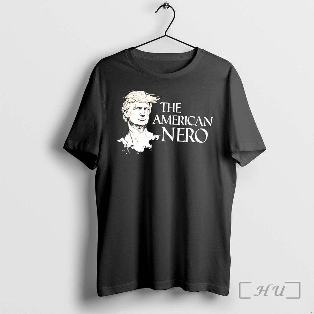 Officials The American Nero Trump Tee Premium T Shirts Sweater Hoodie Jpg Unisex T-shirt, Sweatshirt, Hoodie, Long Sleeve Tee - T-Shirt, Sweatshirt, Hoodie