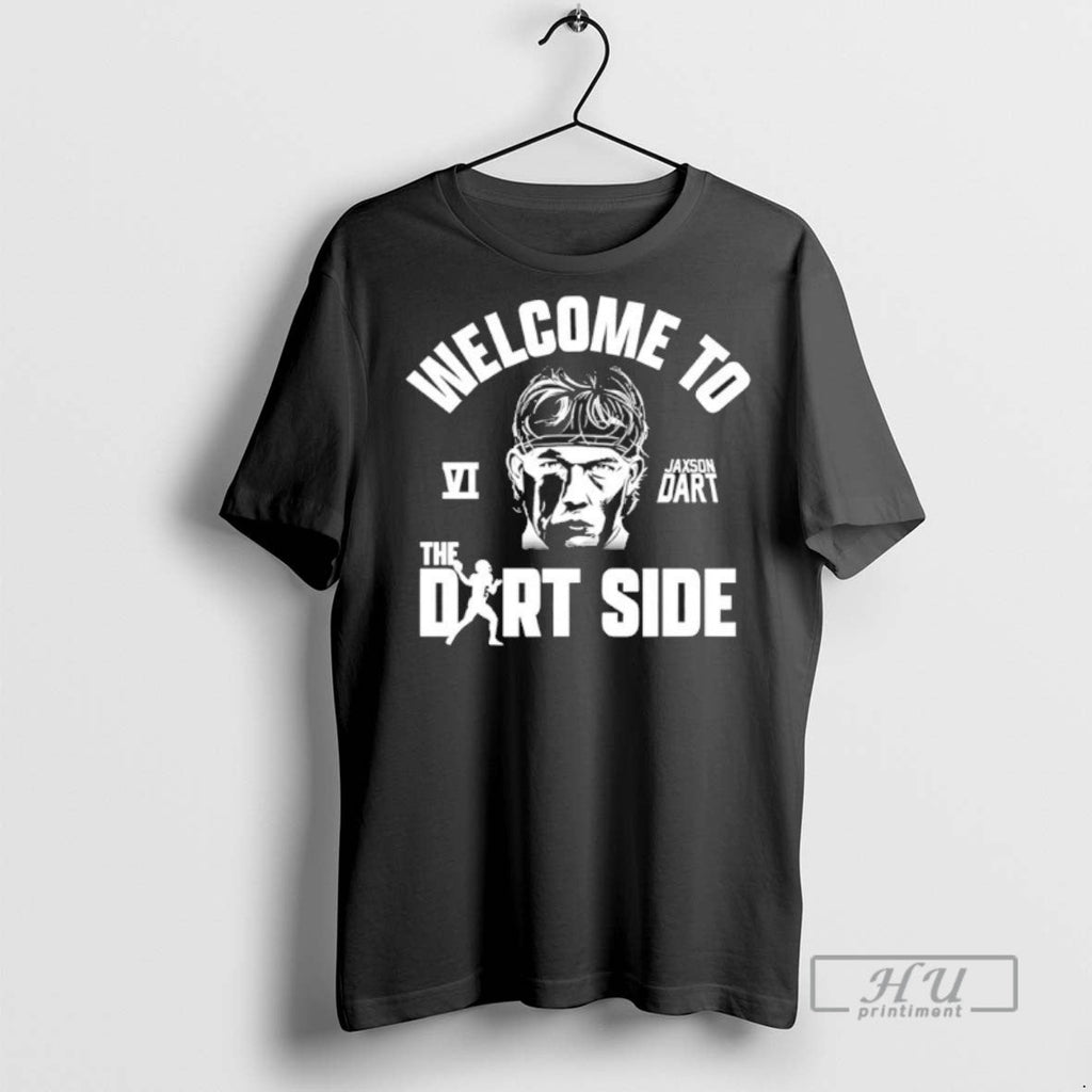 Officials The Dart Side Jaxson Dart Welcome To New York Giants T Shirt Unisex T-shirt, Sweatshirt, Hoodie, Long Sleeve Tee - T-Shirt, Sweatshirt, Hoodie