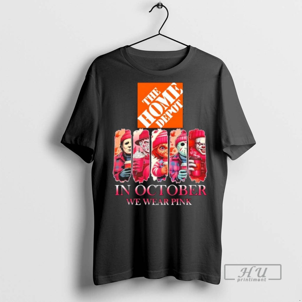 Officials The Home Depot X Horror Movies Halloween In October We Wear Pink Shirt Unisex T-shirt, Sweatshirt, Hoodie, Long Sleeve Tee - T-Shirt, Sweatshirt, Hoodie