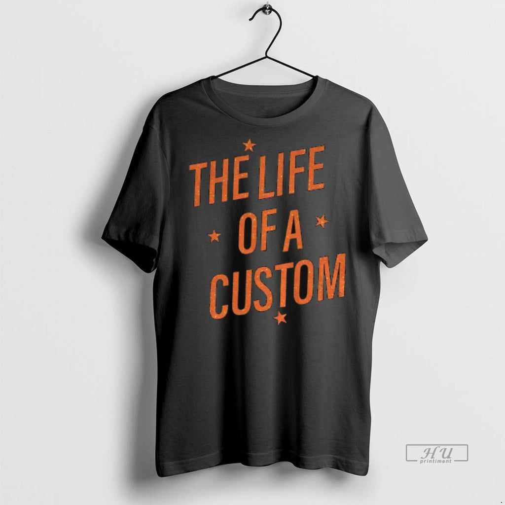 Officials The Life Of A Custom Showgirl Custom Shirt Sweater Unisex T-shirt, Sweatshirt, Hoodie, Long Sleeve Tee - T-Shirt, Sweatshirt, Hoodie