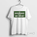 Officials Internet Is Full Go Away Logo T-Shirts, Hoodie, Sweatshirt - T-Shirt, Sweatshirt, Hoodie