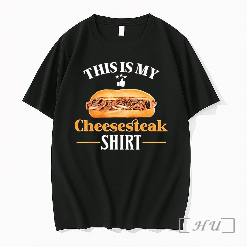 Officials This Is My Cheesesteak Premium T Shirts Sweater Hoodie Jpg Unisex T-shirt, Sweatshirt, Hoodie, Long Sleeve Tee - T-Shirt, Sweatshirt, Hoodie