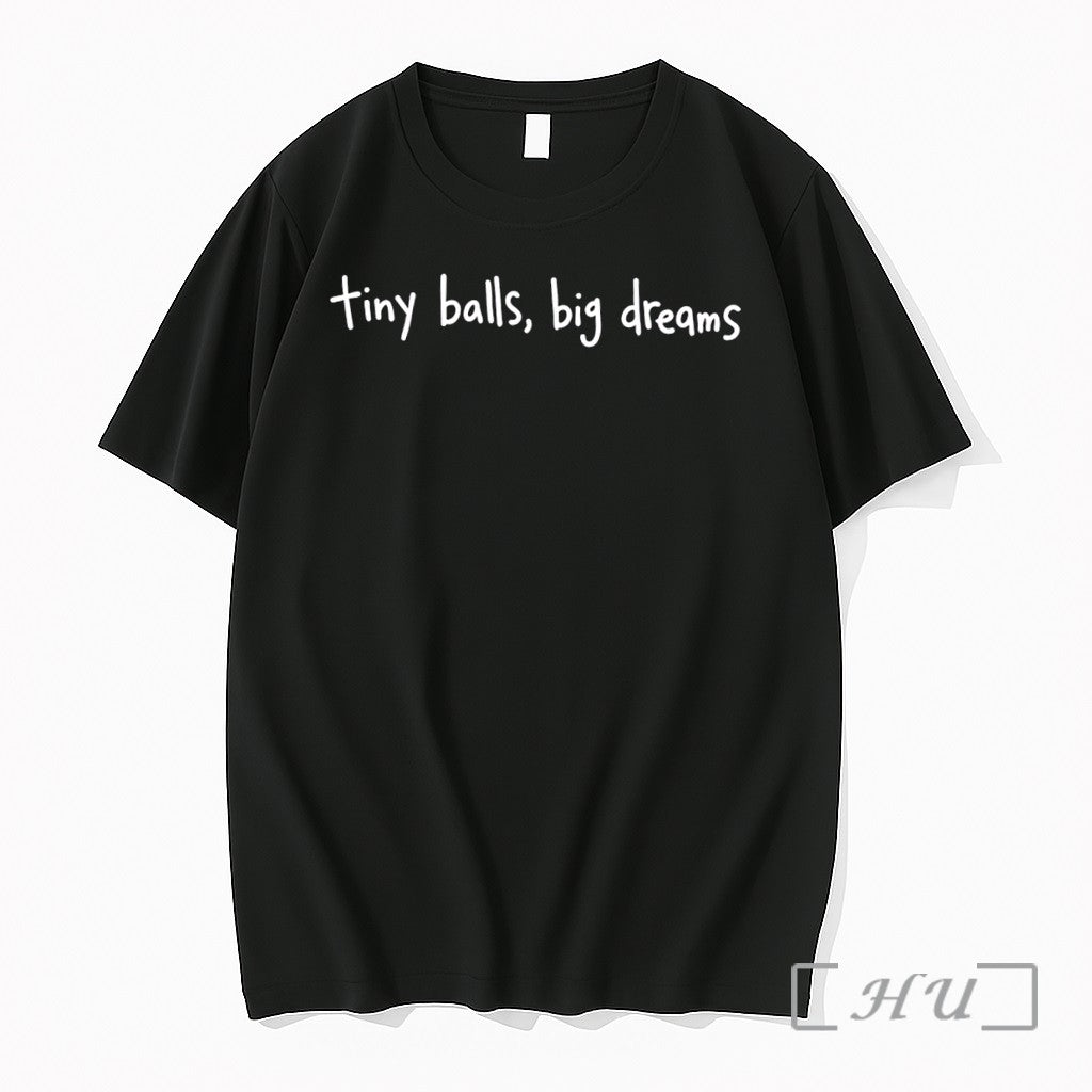 Officials Tiny Balls Big Dreams Tee Premium T Shirts Sweater Hoodie Jpg Unisex T-shirt, Sweatshirt, Hoodie, Long Sleeve Tee - T-Shirt, Sweatshirt, Hoodie