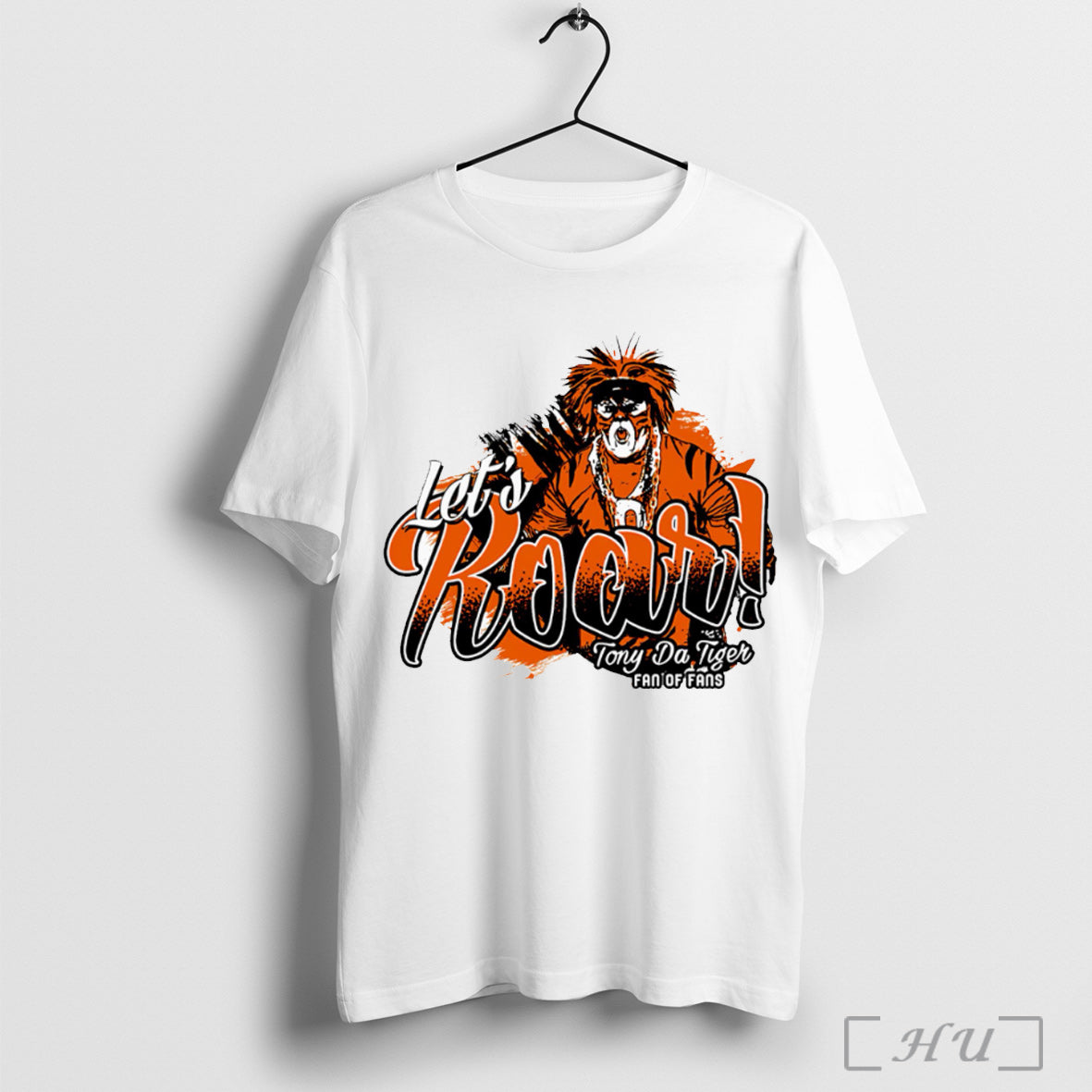 Officials Tony Da Tiger Lets Roar T Shirt Unisex T-shirt, Sweatshirt, Hoodie, Long Sleeve Tee - T-Shirt, Sweatshirt, Hoodie