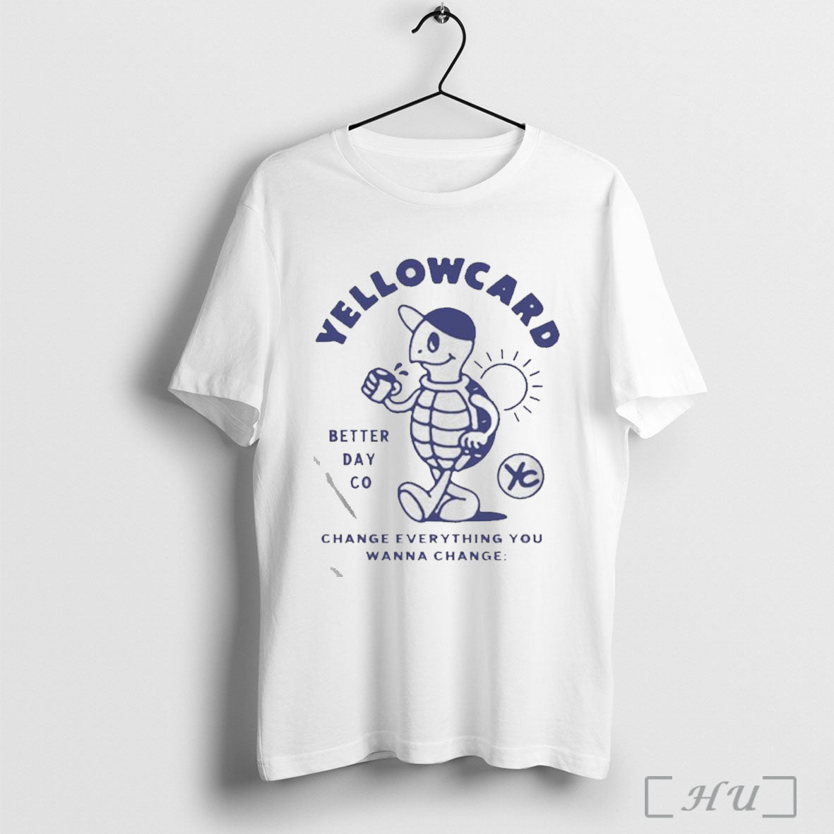 Officials Top Turtle Yellowcard Better Day Co Change Everything You Wanna Change Tee Unisex T-shirt, Sweatshirt, Hoodie, Long Sleeve Tee - T-Shirt, Sweatshirt, Hoodie