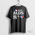 Officials Toronto Blue Jays Vs New York Yankees 2025 Mlb Alds Matchup T Shirt Unisex T-shirt, Sweatshirt, Hoodie, Long Sleeve Tee - T-Shirt, Sweatshirt, Hoodie