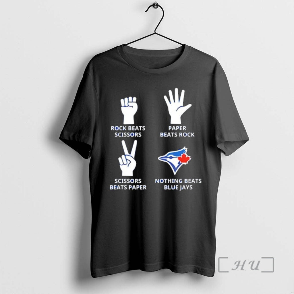 Officials Toronto Blue Jays Nothing Beats Rock Beats Scissors Paper Beats Rock Scissors Beats Paper T-Shirts, Hoodie, Sweatshirt - T-Shirt, Sweatshirt, Hoodie