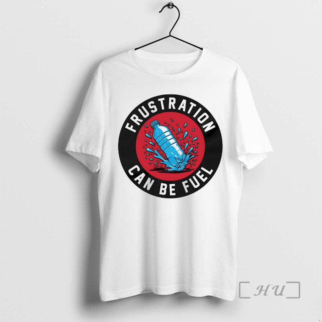 Officials Toronto Raptors Frustration Can Be Fuel T-Shirts, Hoodie, Sweatshirt - T-Shirt, Sweatshirt, Hoodie