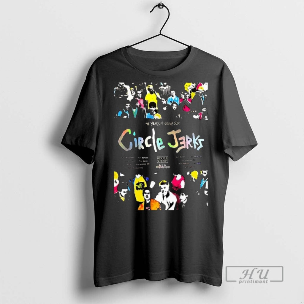 Officials Trending Circle Jerks Group Sex 45 Years Anniversary Long Sleve T Shirt Unisex T-shirt, Sweatshirt, Hoodie, Long Sleeve Tee - T-Shirt, Sweatshirt, Hoodie