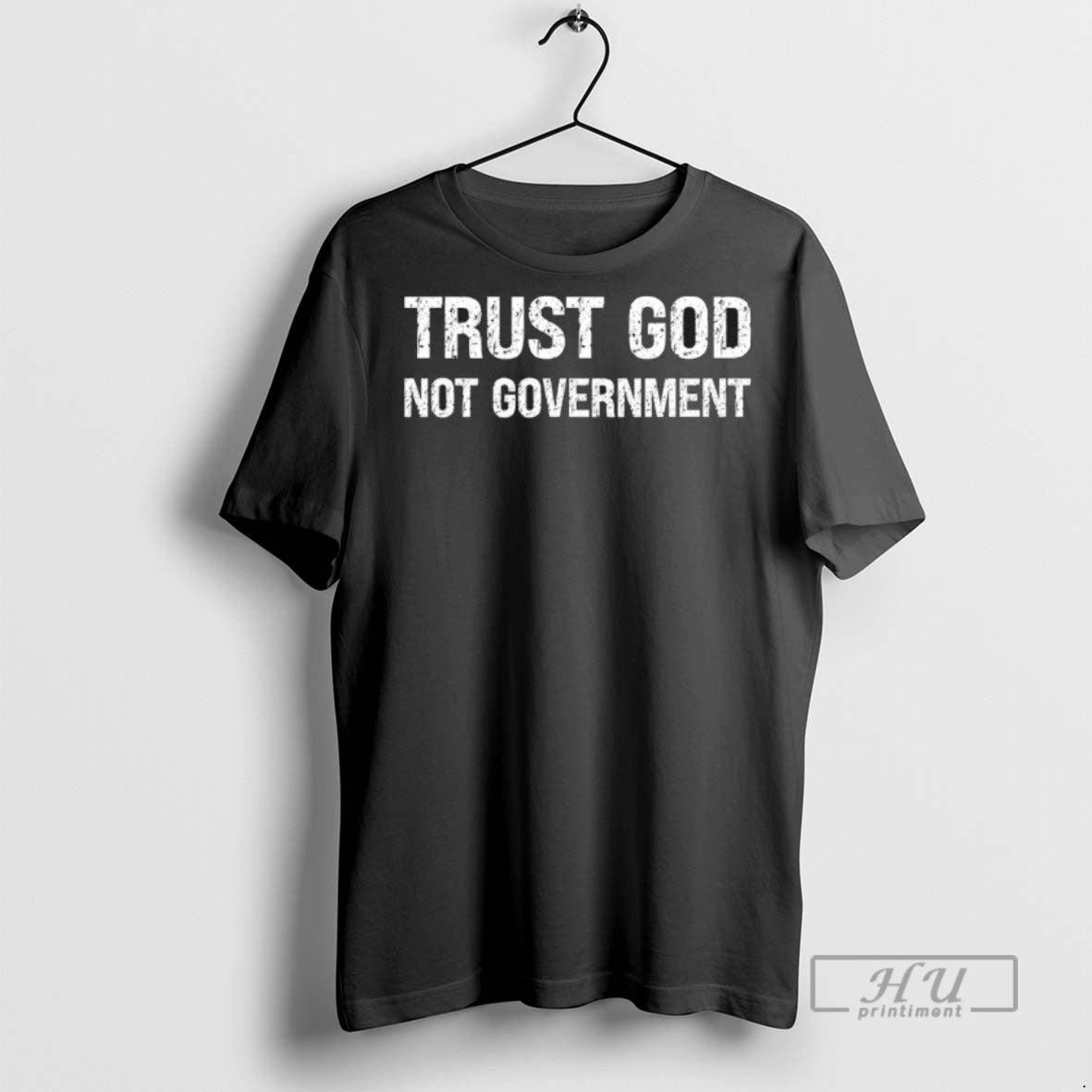 Officials Trust God Not Government T Shirt Unisex T-shirt, Sweatshirt, Hoodie, Long Sleeve Tee - T-Shirt, Sweatshirt, Hoodie