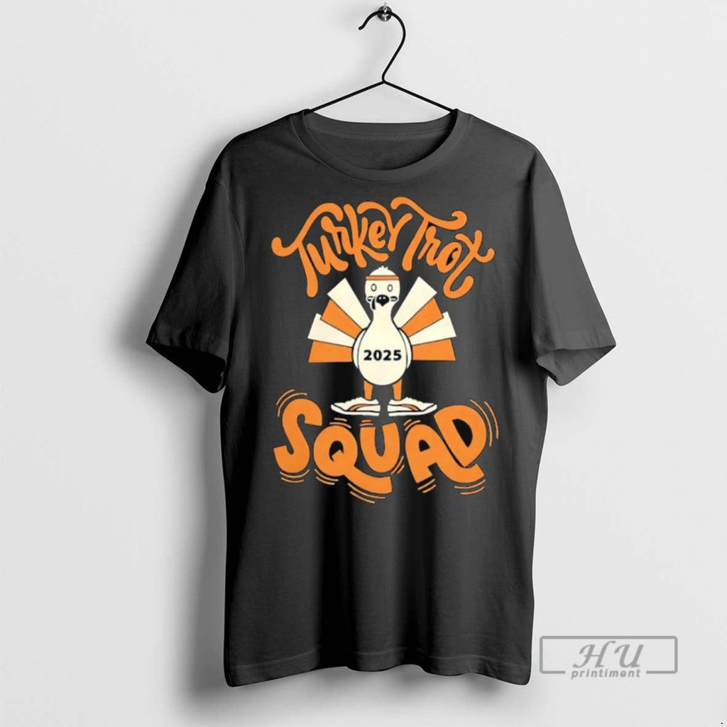 Officials Turkey Trot Squad 2025 T Shirts Unisex T-shirt, Sweatshirt, Hoodie, Long Sleeve Tee - T-Shirt, Sweatshirt, Hoodie