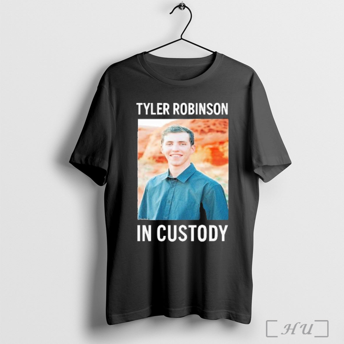 Officials Tyler Robinson In Custody T Shirt Unisex T-shirt, Sweatshirt, Hoodie, Long Sleeve Tee - T-Shirt, Sweatshirt, Hoodie