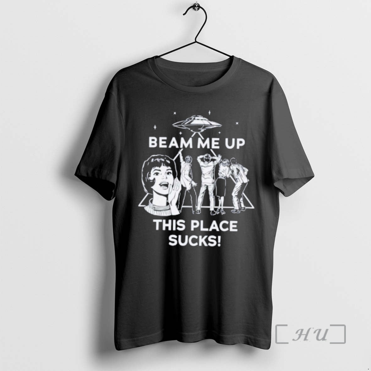 Officials Ufo Beam Me Up This Place Sucks T-Shirts, Hoodie, Sweatshirt - T-Shirt, Sweatshirt, Hoodie