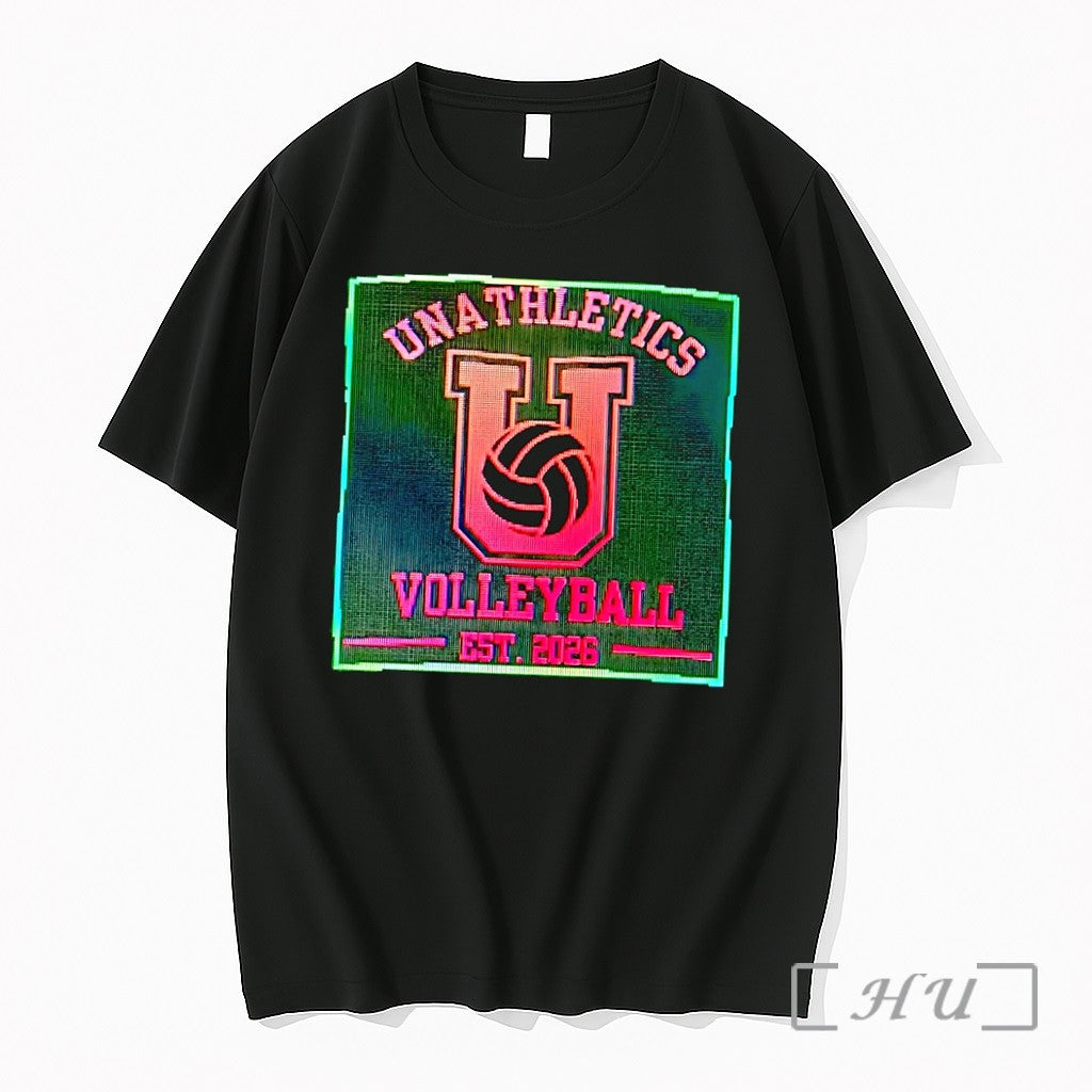 Officials Unathletics U Volleyball Est 2026 Black Unisex T-shirt, Sweatshirt, Hoodie, Long Sleeve Tee - T-Shirt, Sweatshirt, Hoodie