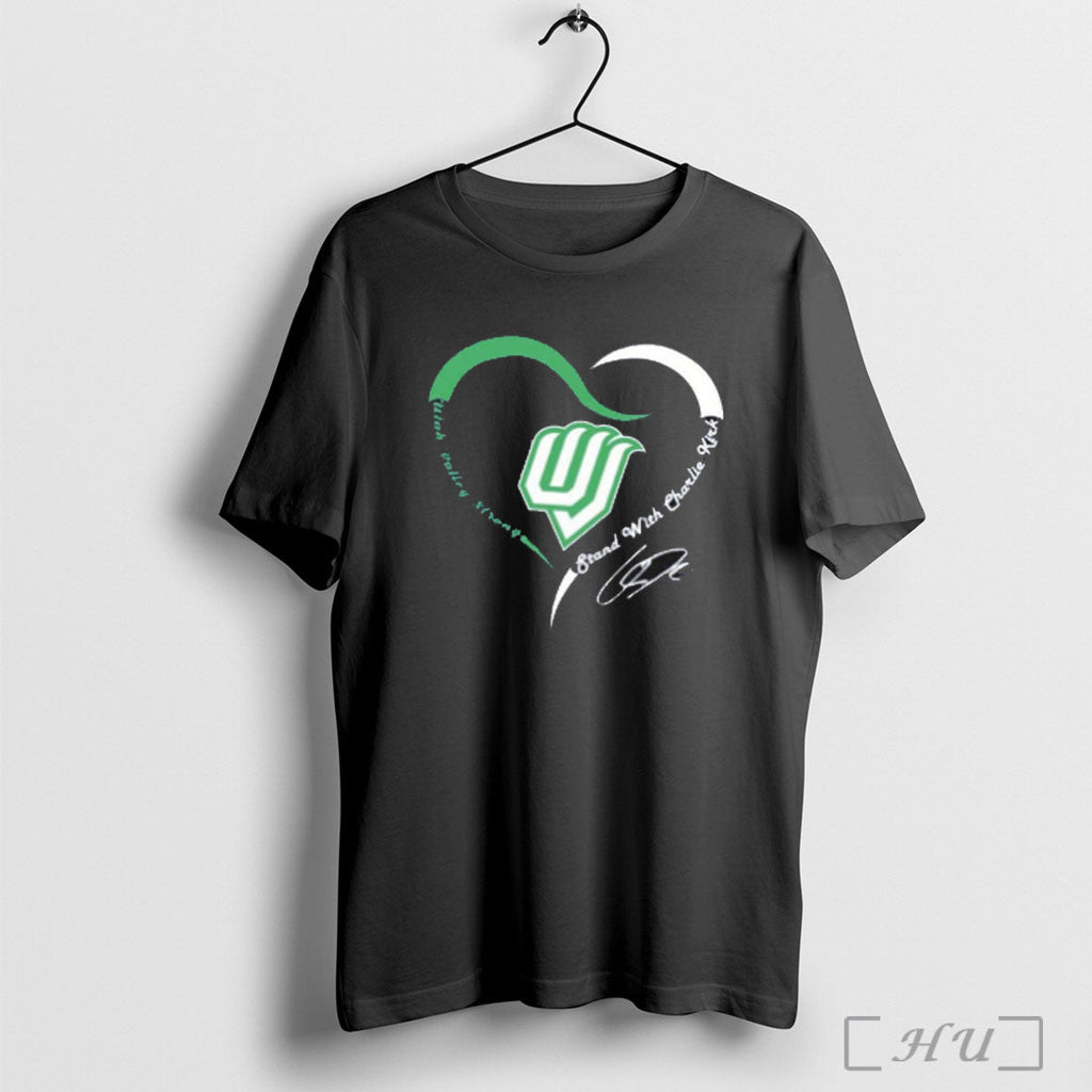 Officials Utah Valley Strong Stand With Charlie Kirk Heart Signature T Shirt Unisex T-shirt, Sweatshirt, Hoodie, Long Sleeve Tee - T-Shirt, Sweatshirt, Hoodie