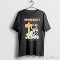 Officials Vanderbilt Commodores In My Veins And Jesus In My Heart Football Christian Unisex T-shirt, Sweatshirt, Hoodie, Long Sleeve Tee - T-Shirt, Sweatshirt, Hoodie