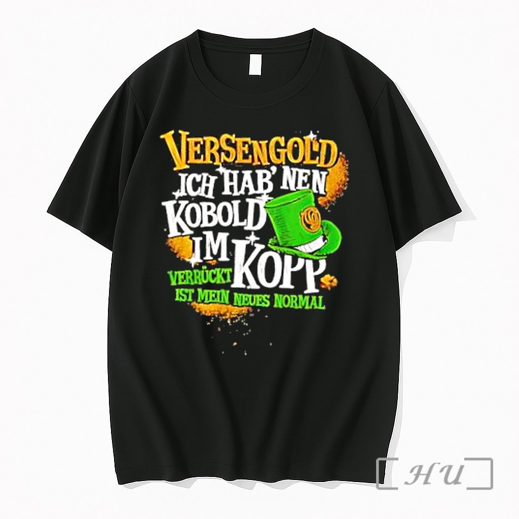 Officials Versengold Ich Hab Nen Kobold Im Kopp Unisex T-shirt, Sweatshirt, Hoodie, Long Sleeve Tee - T-Shirt, Sweatshirt, Hoodie