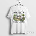 Officials Vintage All Are Created Equal Only Best Still Camping Their Seventies T-Shirts, Hoodie, Sweatshirt - T-Shirt, Sweatshirt, Hoodie
