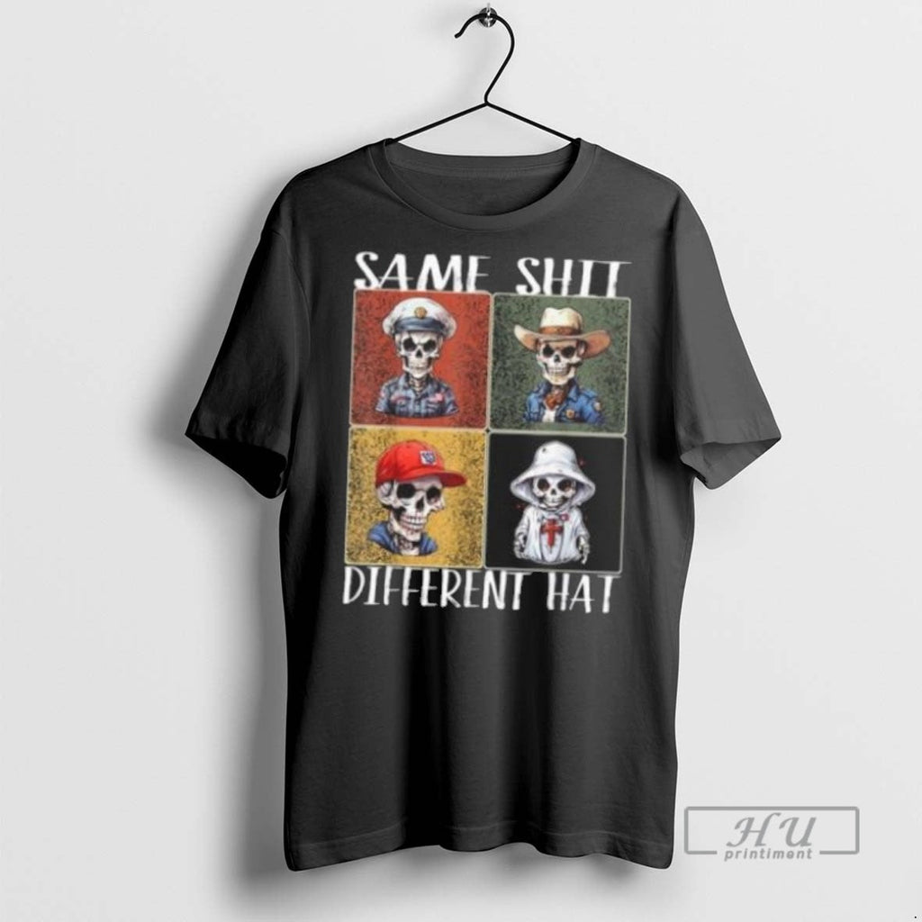 Officials Vintage Skeleton Same Shit Different Hat T Shirt Unisex T-shirt, Sweatshirt, Hoodie, Long Sleeve Tee - T-Shirt, Sweatshirt, Hoodie